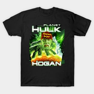 The Planet Hulk... Hogan! T-Shirt